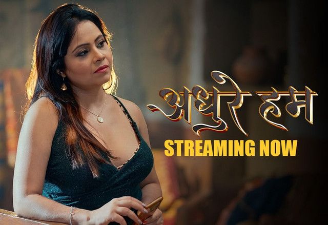 Adhure Hum (2026) Hindi Season 1 Part 1 (Ep 1 To 5) TikuTv WEB Series