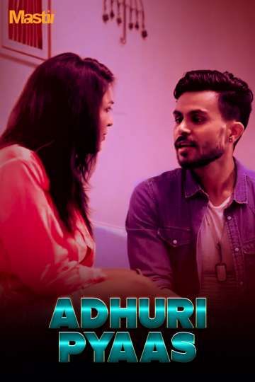 Adhuri Pyaas (2026) Hindi Season 01 Episodes 1 To 2 Mastii WEB Series