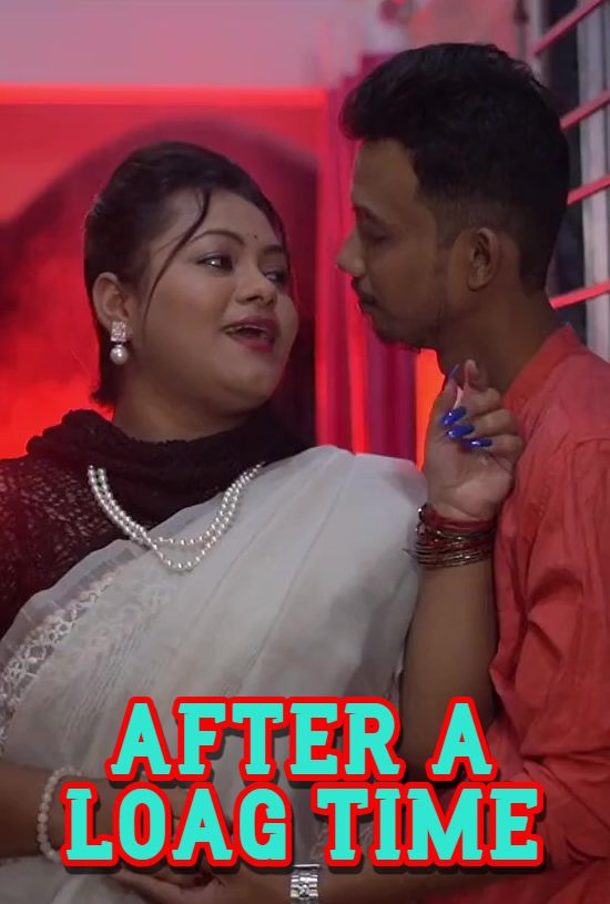 After A Loag Time (2025) Hindi IndianXworld Short Films