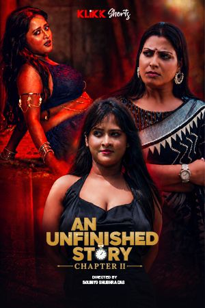 An Unfinished Story Chapter 2 (2026) Bengali Klikk Short Films