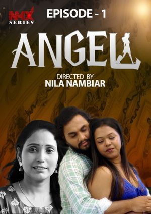 Angel (2025) Malayalam Season 1 Episodes 1 Nmxseries WEB Series