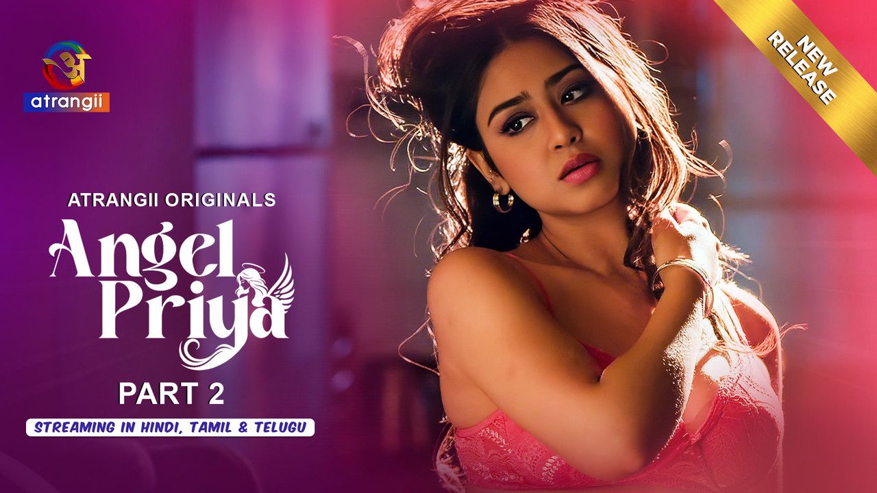 Angel Priya (2026) Hindi Season 1 Part 2 Atrangii WEB Series