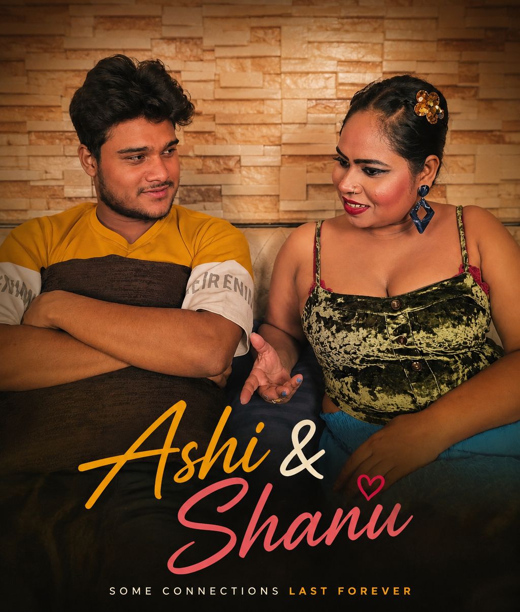 Ashi and Shanu (2026) Hindi NeonX Short Films