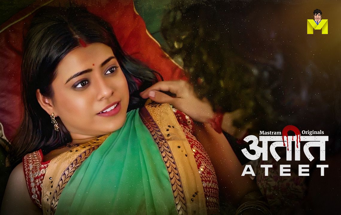 Ateet (2026) Hindi Season 1 Episodes 1 To 2 Mastram WEB Series