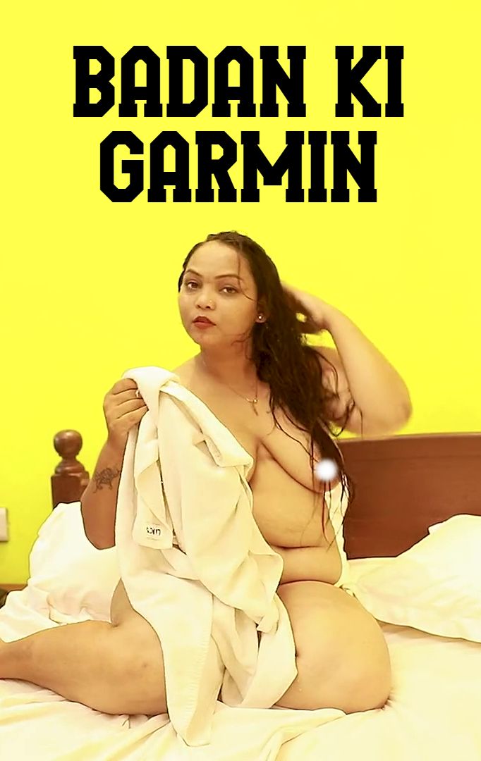 Badan Ki Garmin (2026) Hindi Hot Short Films