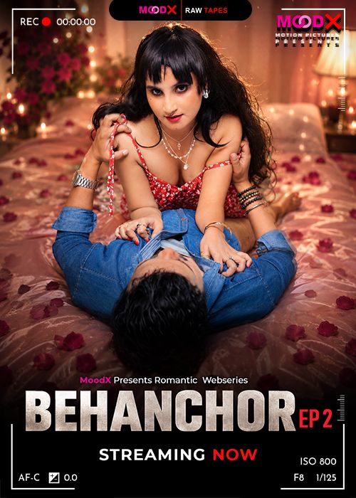 Behenchor BTS (2026) Hindi Season 1 Episodes 2 Moodx WEB Series
