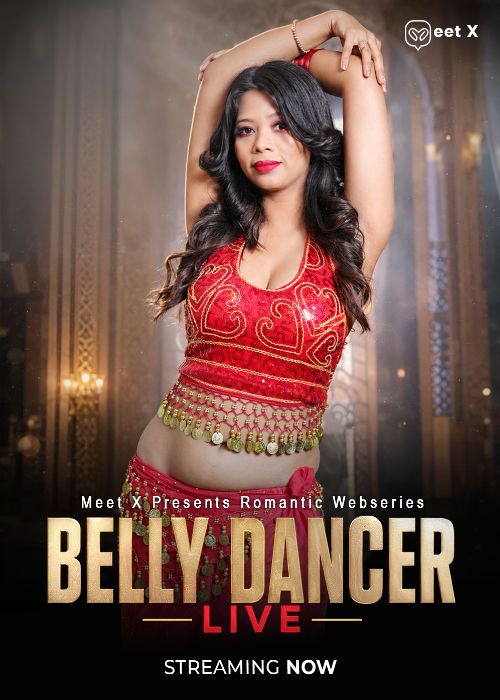 Belly Dancer (2026) Hindi MeetX Short Films