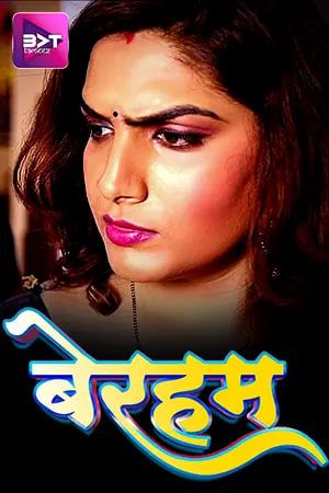 Beraham (2024) Hindi Battameez Short Films