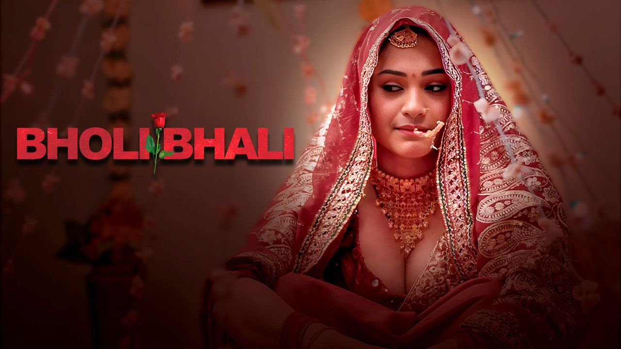 Bholi Bhali (2026) Hindi Season 1 Episodes 1 To 2 UNRATED WEB Series