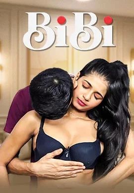 BiBi (2026) Hindi Triflicks Short Films