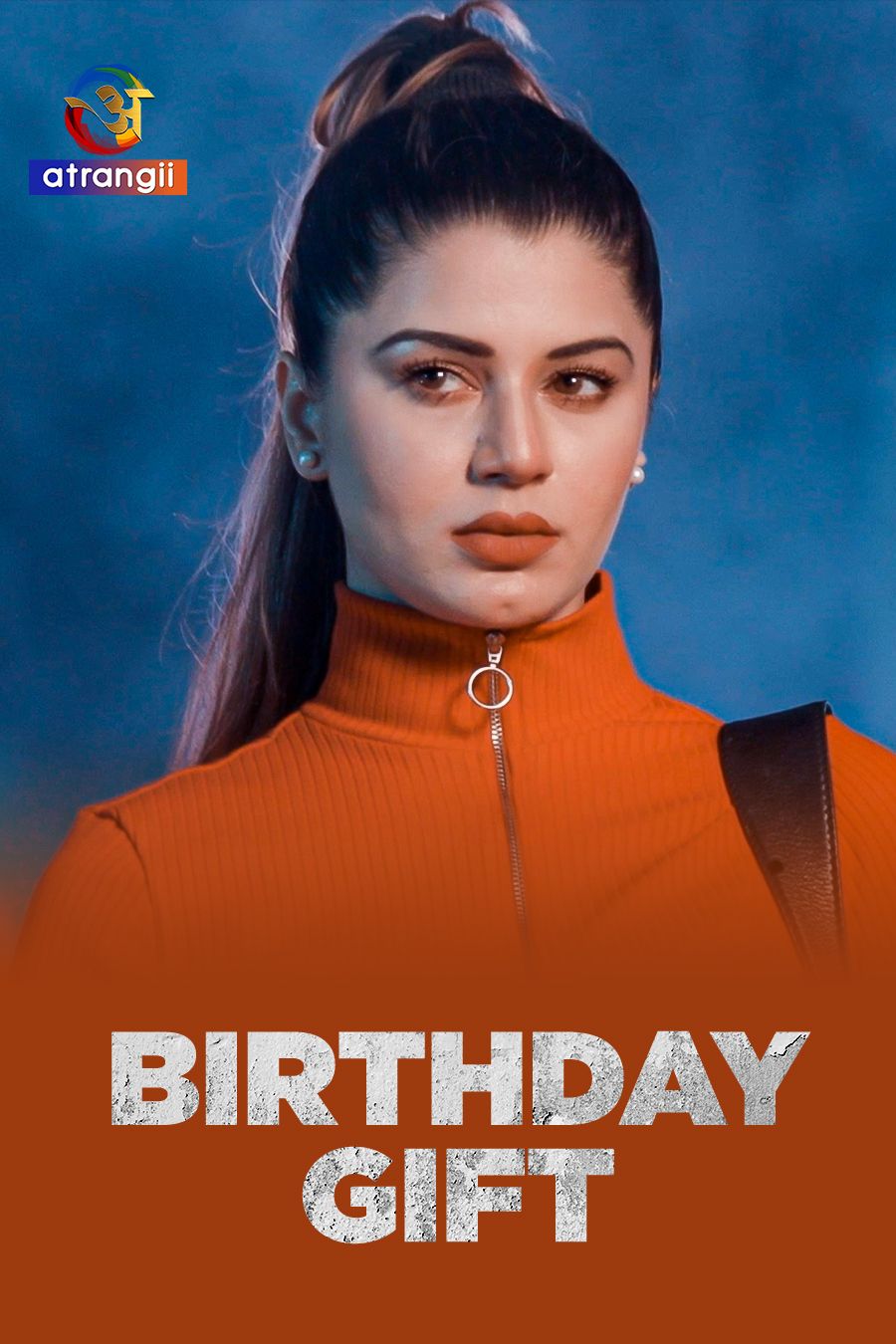 Birthday Gift (2025) Hindi Season 01 Episodes 1 To 5 Atrangii WEB Series