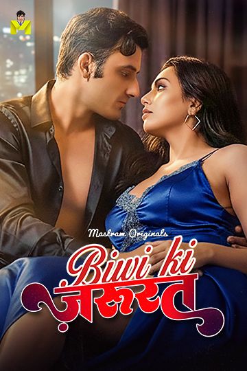 Biwi Ki Jarurat (2026) Hindi Season 1 Episodes 1-3 Mastram WEB Series