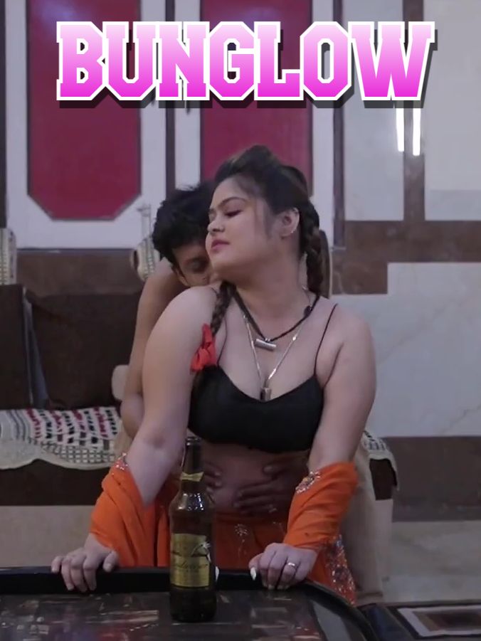 Bunglow (2025) Hindi WebSex Short Films