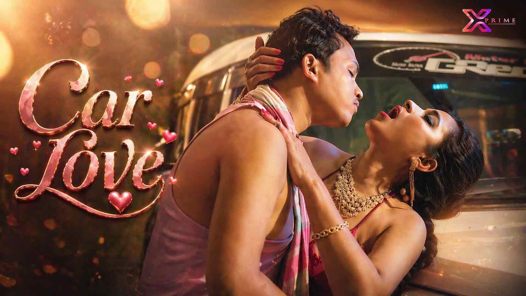 Car Love (2026) Hindi Xprime Short Films