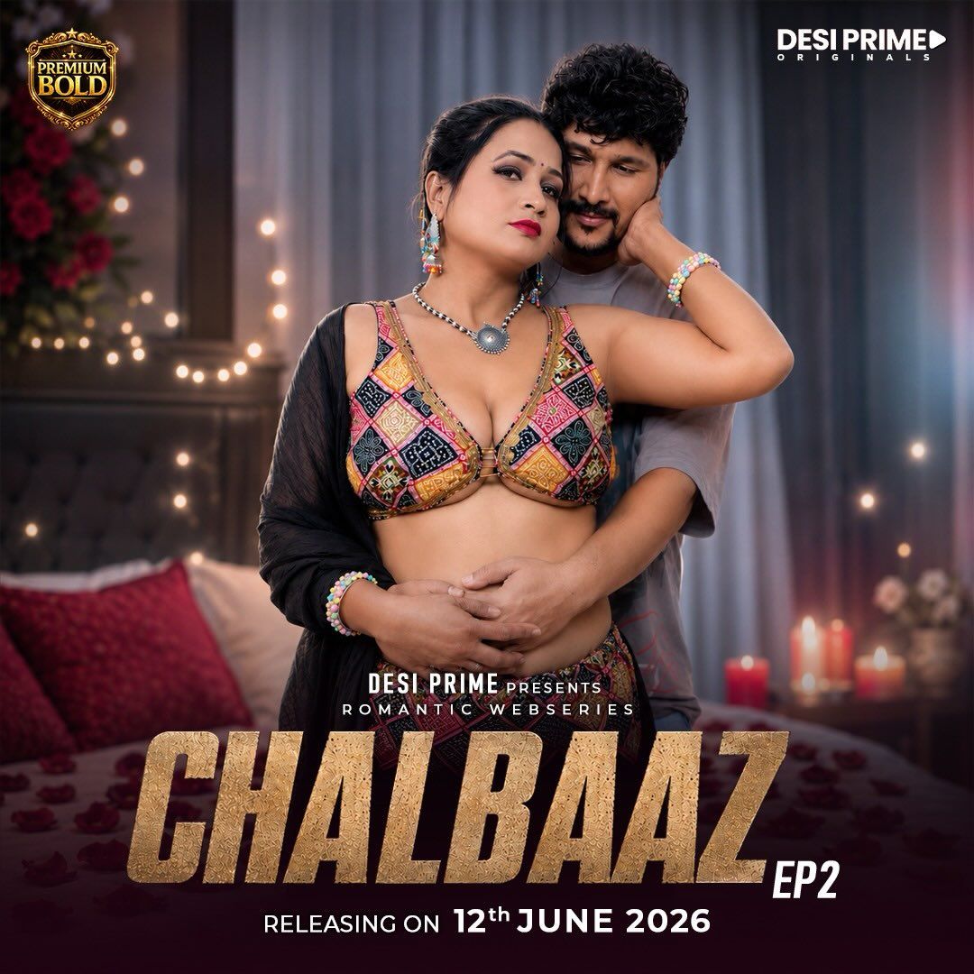 Chaalbaaz (2026) Hindi Season 1 Episodes 2 DesiPrime WEB Series