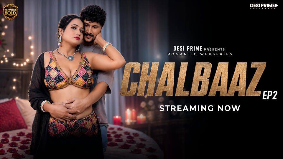 Chaalbaaz (2026) Hindi Season 1 Episodes 2 DesiPrime WEB Series