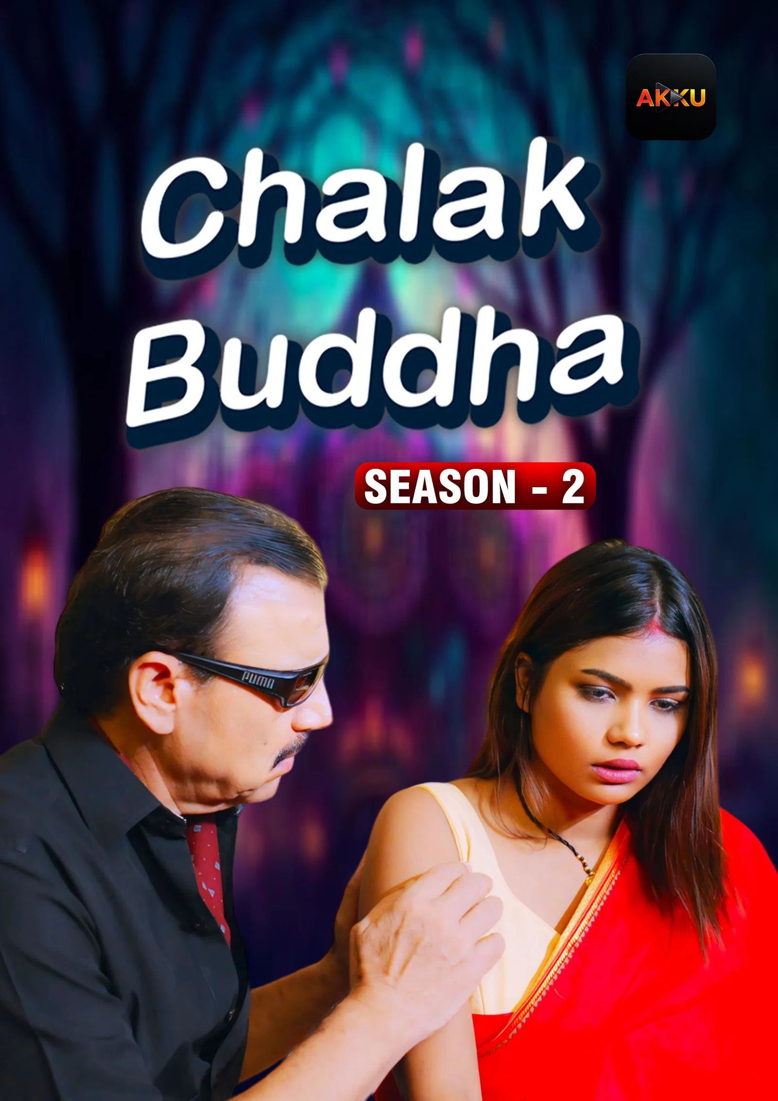 Chalak Buddha (2026) Hindi Season 2 Episodes 1 To 5 Akkuott WEB Series