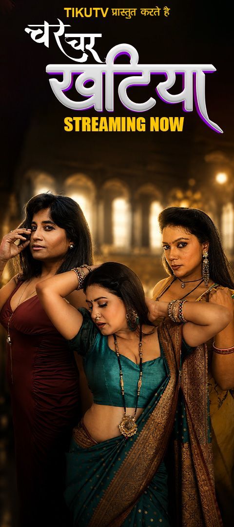 Char Char Khatiya (2026) Hindi Season 1 Part 1 TikuTv WEB Series