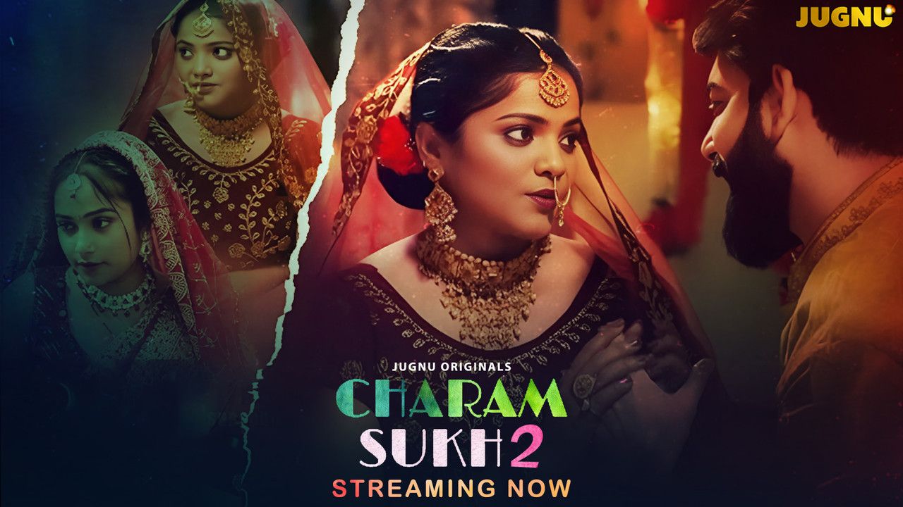 Charmsukh (2025) Hindi Season 02 Episodes 1 to 3 Jugnu WEB Series