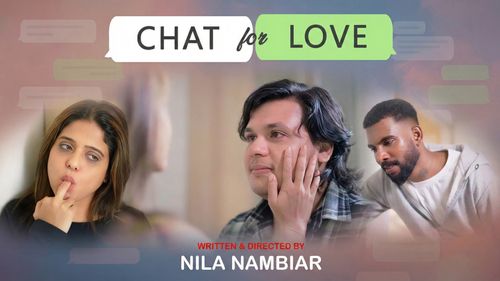 Chat For Love (2025) Malayalam NmxSeries Short Films