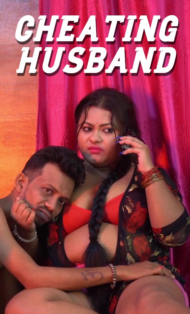 Cheating Husband (2025) Hindi TopTenxxx Short Films