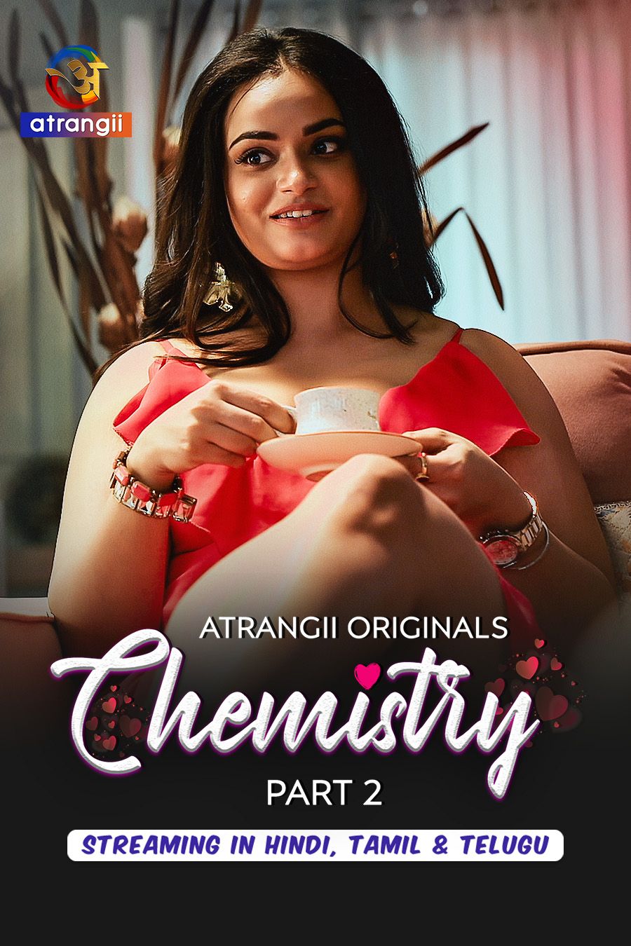 Chemistry (2026) Hindi Season 1 Part 2 Atrangii WEB Series