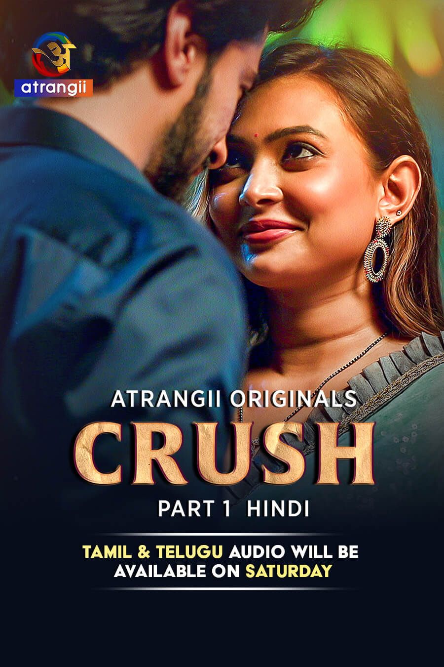 Crush (2026) Hindi Season 1 Part 1 Atrangii WEB Series