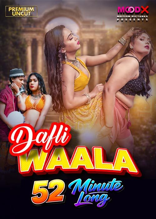 Dafliwaala (2026) Hindi MoodX Short Films