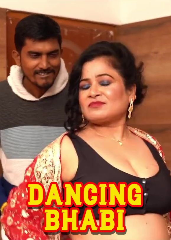 Dancing Bhabi (2025) Hindi TopTenxxx Short Films