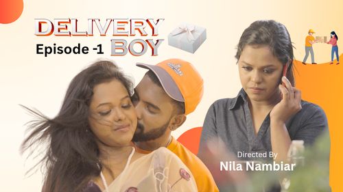 Delivery Boy (2025) Malayalam Season 1 Episodes 1 Nmxseries WEB Series