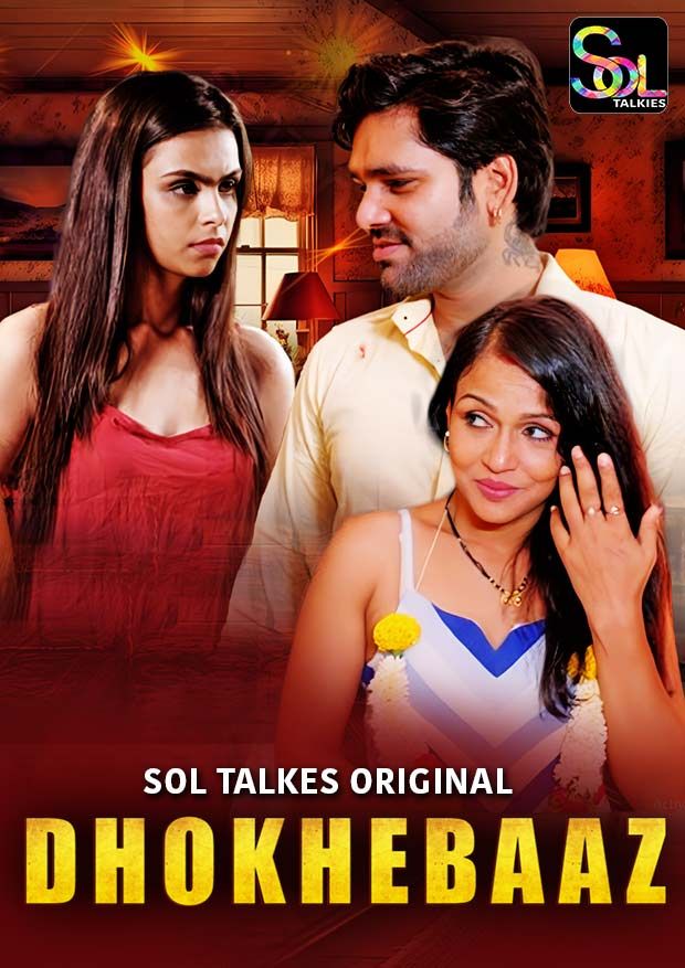 Dhokhebaaz (2024) Hindi Season 01 Episodes 01 To 03 SolTalkies WEB Series