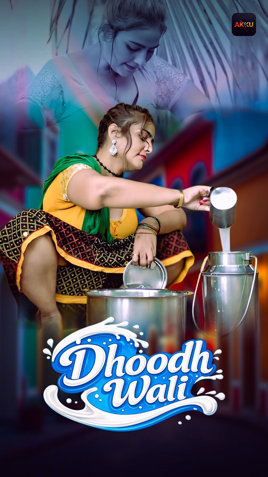 Dhoodh Wali (2026) Hindi Season 1 Complete Akkuott WEB Series