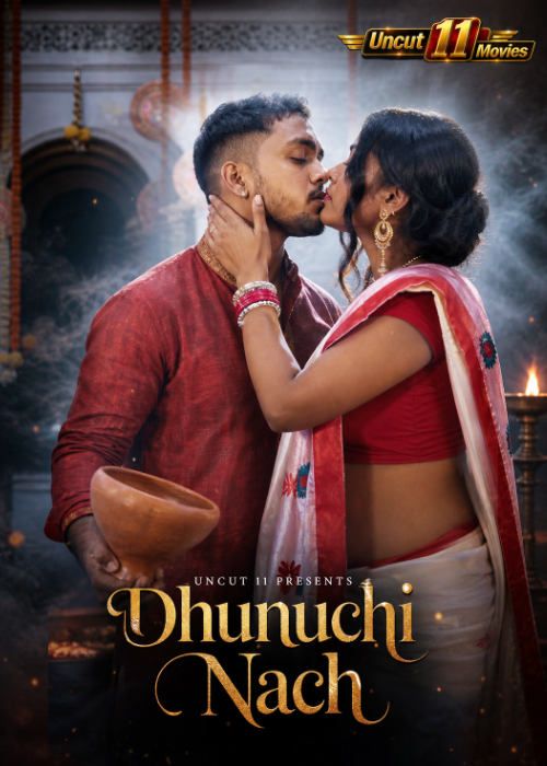 Dhunuchi Nach (2026) Hindi 11Upmovies Short Films