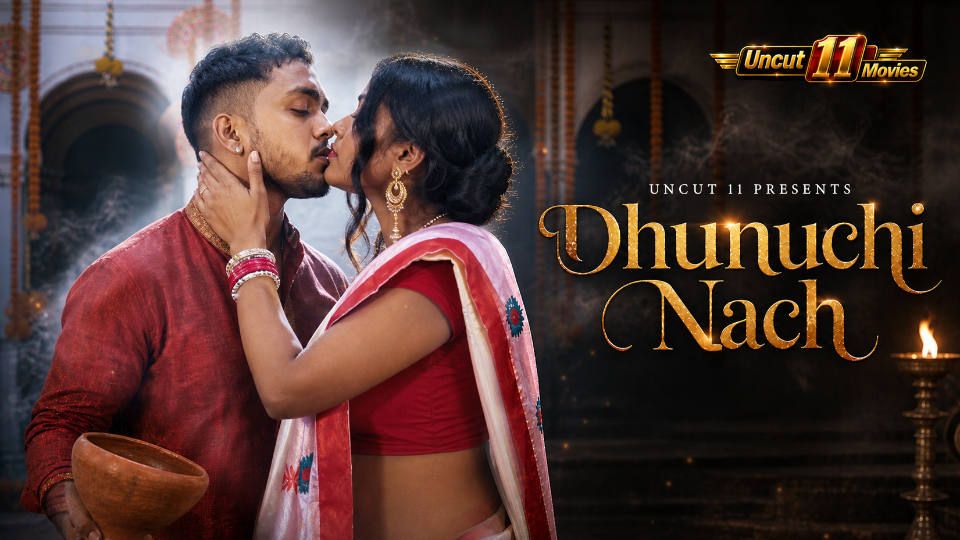 Dhunuchi Nach (2026) Hindi 11Upmovies Short Films