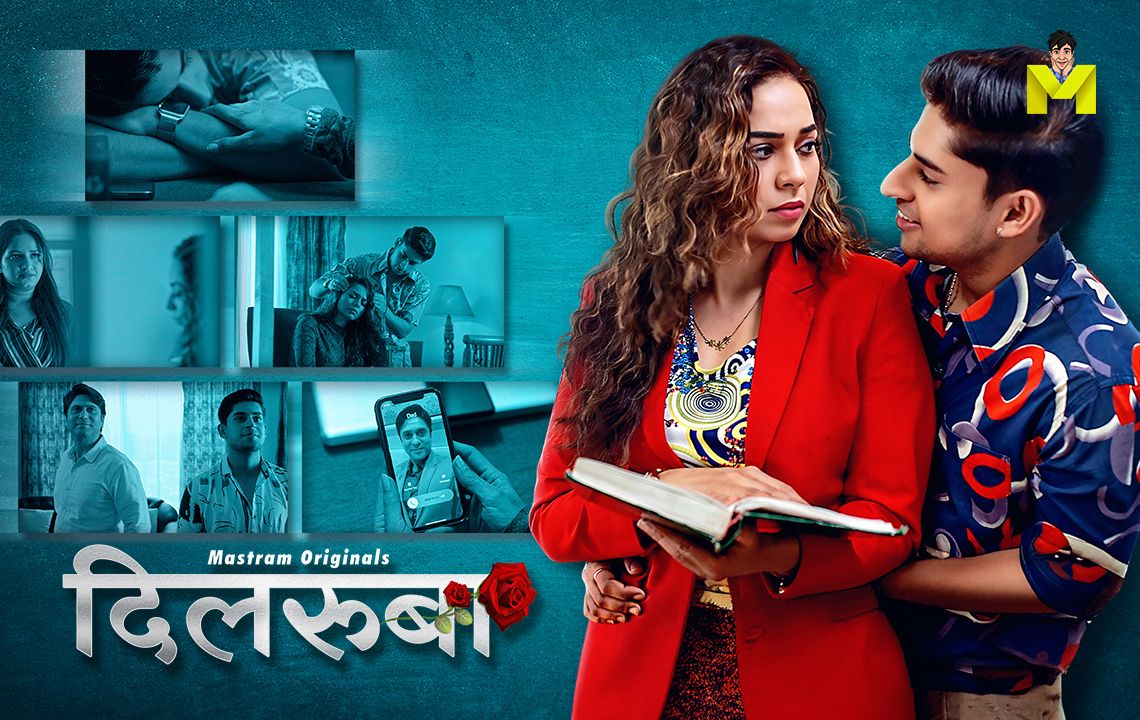 Dilruba (2025) Hindi Season 01 Episodes 01 To 03 Mastram WEB Series