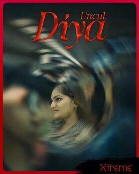Diya Uncut 2 (2026) Hindi Xtreme Short Films