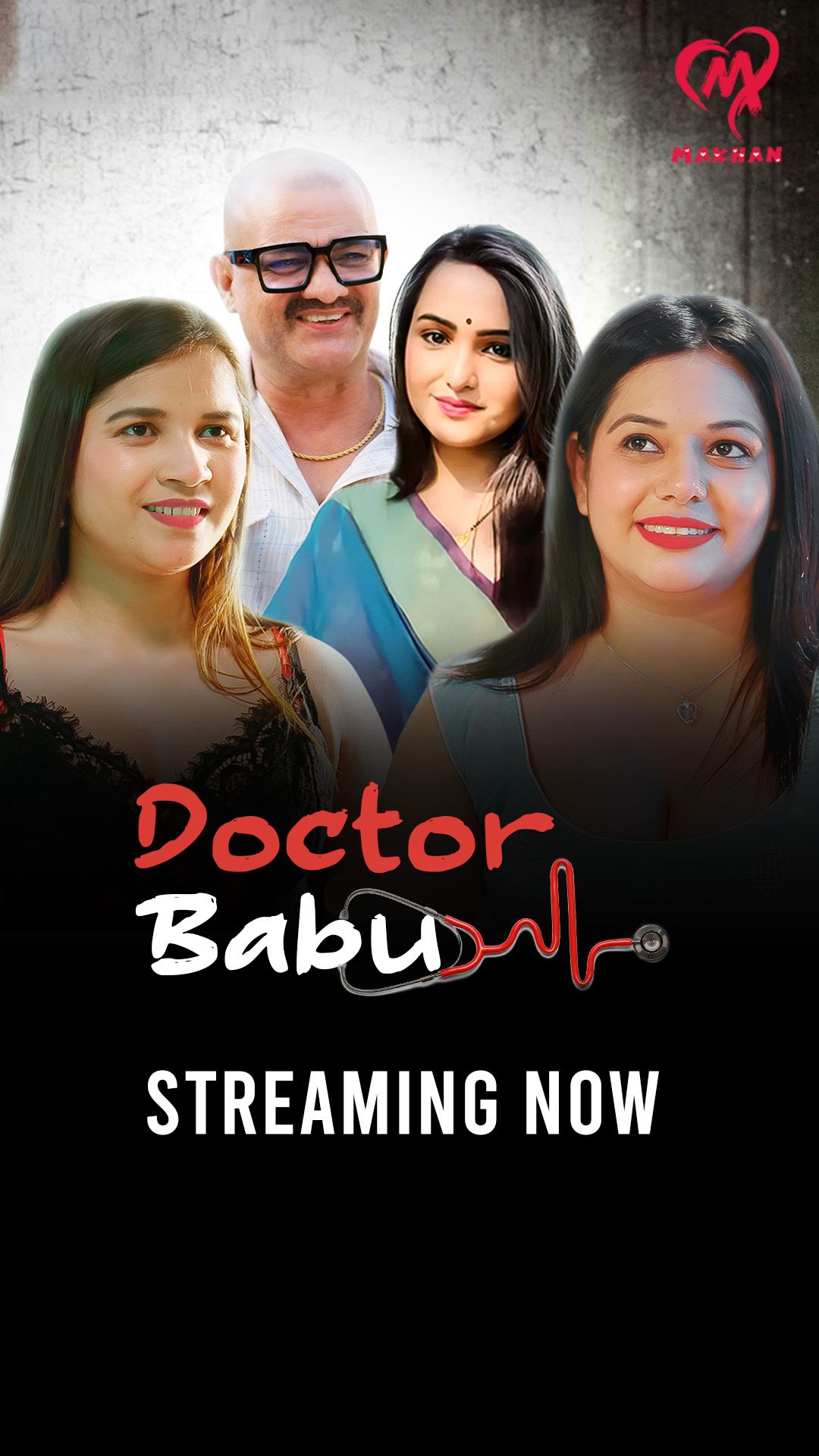 Doctor Babu (2025) Hindi Season 01 Episodes 1 To 7 Makhan WEB Series