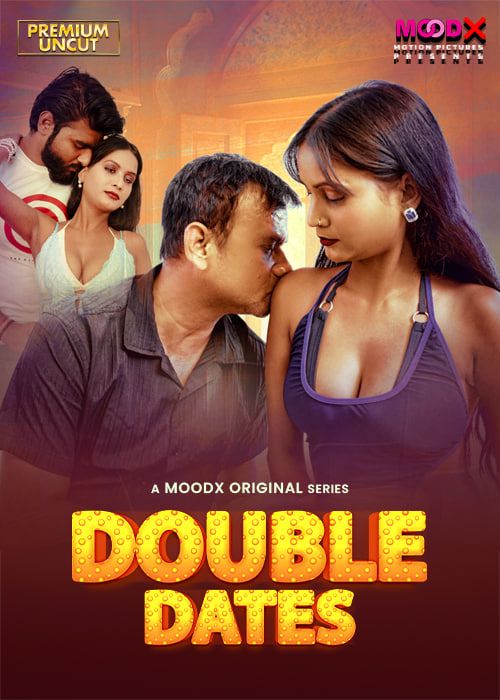 Double Date (2025) Hindi MoodX Short Films