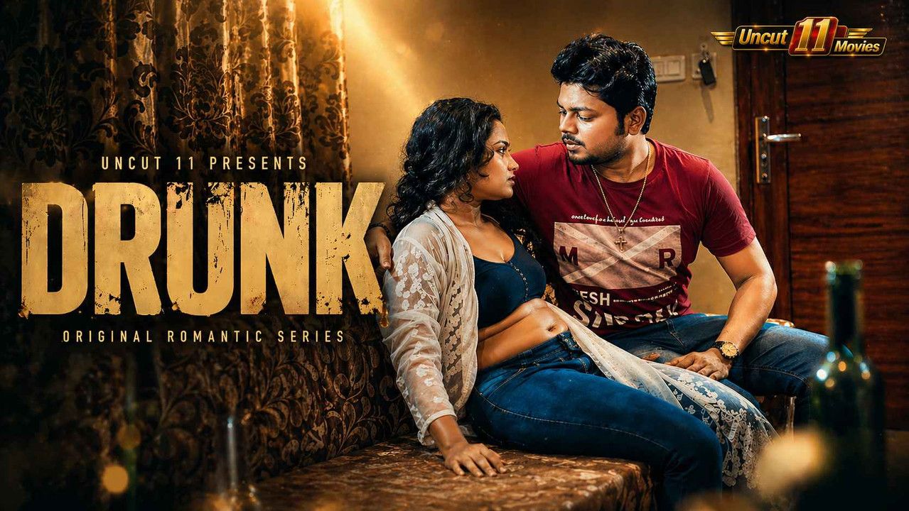 Drunk (2026) Hindi 11Upmovies Short Films