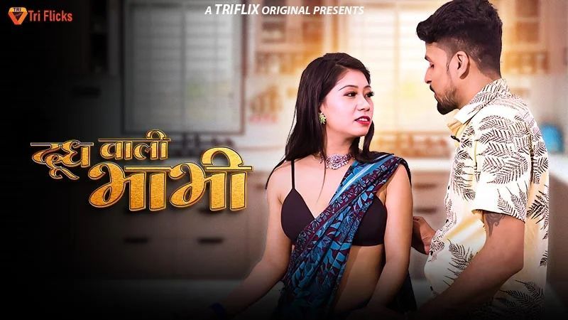 Dudh Wali Bhabhi (2026) Hindi Triflicks Short Films