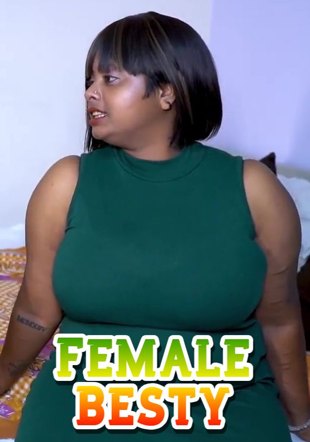 Female Besty (2025) Hindi HotXcreator Short Films
