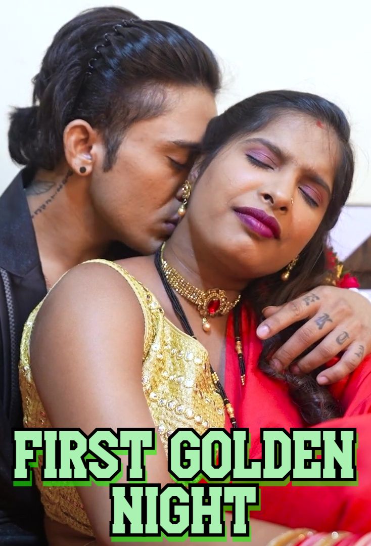 First Golden Night (2025) Hindi Uncut Short Films