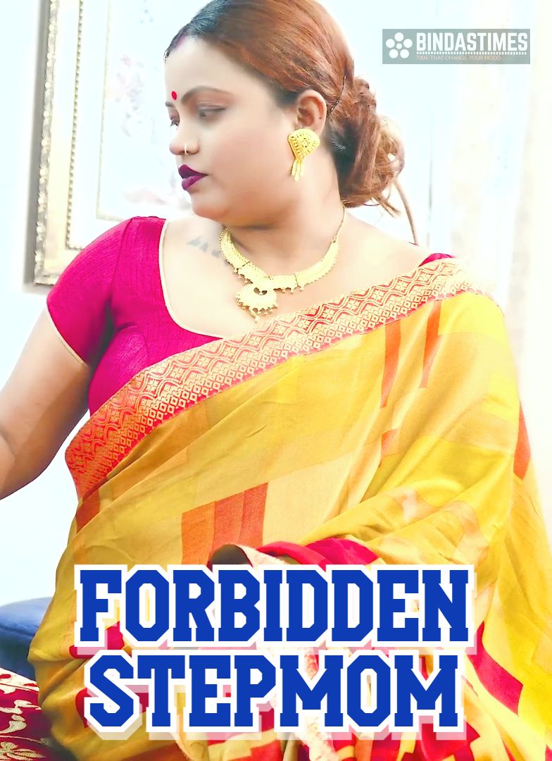 Forbidden Stepmom (2025) Hindi BindasTimes Short Films