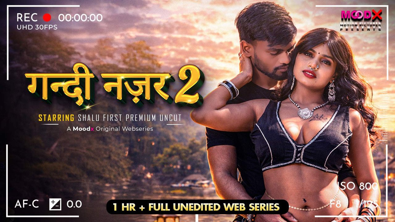 Gandi Najar BTS (2025) Hindi Season 01 Episodes 02 Moodx WEB Series