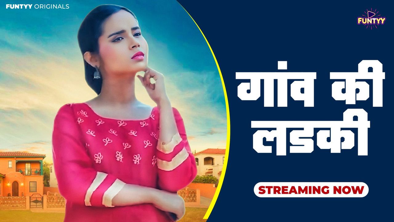 Gaon Ki Gori (2025) Hindi Funtyy Short Films
