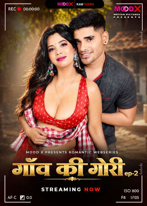 Gaon Ki Gori BTS (2026) Hindi Season 01 Episodes 02 MoodX WEB Series