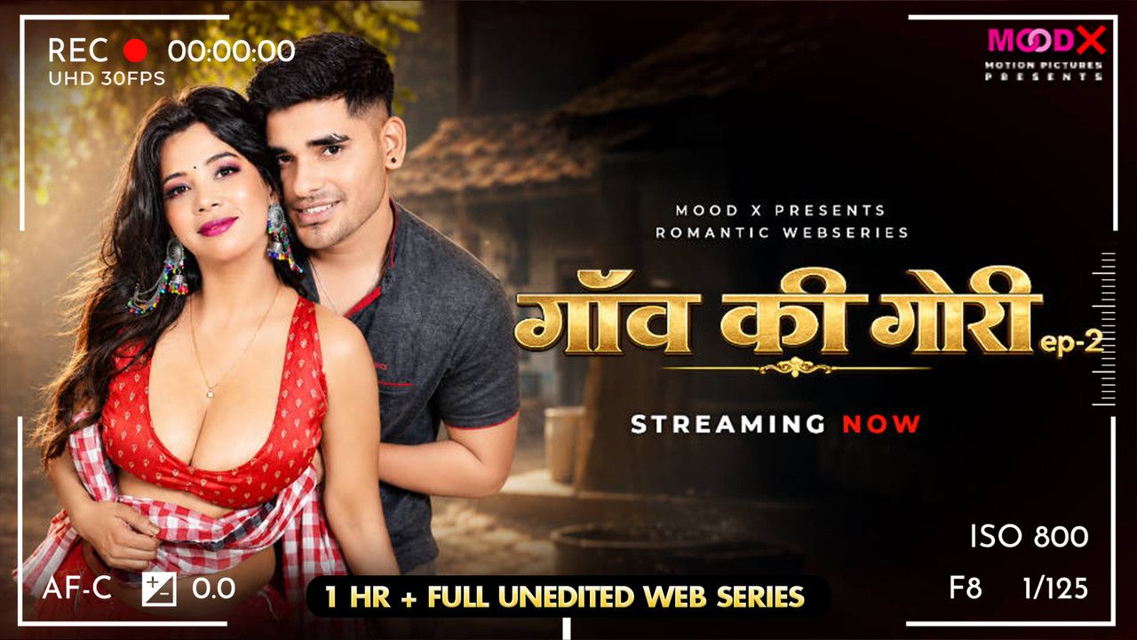 Gaon Ki Gori BTS (2026) Hindi Season 01 Episodes 02 MoodX WEB Series