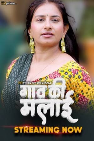 Gaon Ki Malai (2024) Hindi Part 1 HitPrime Web Series