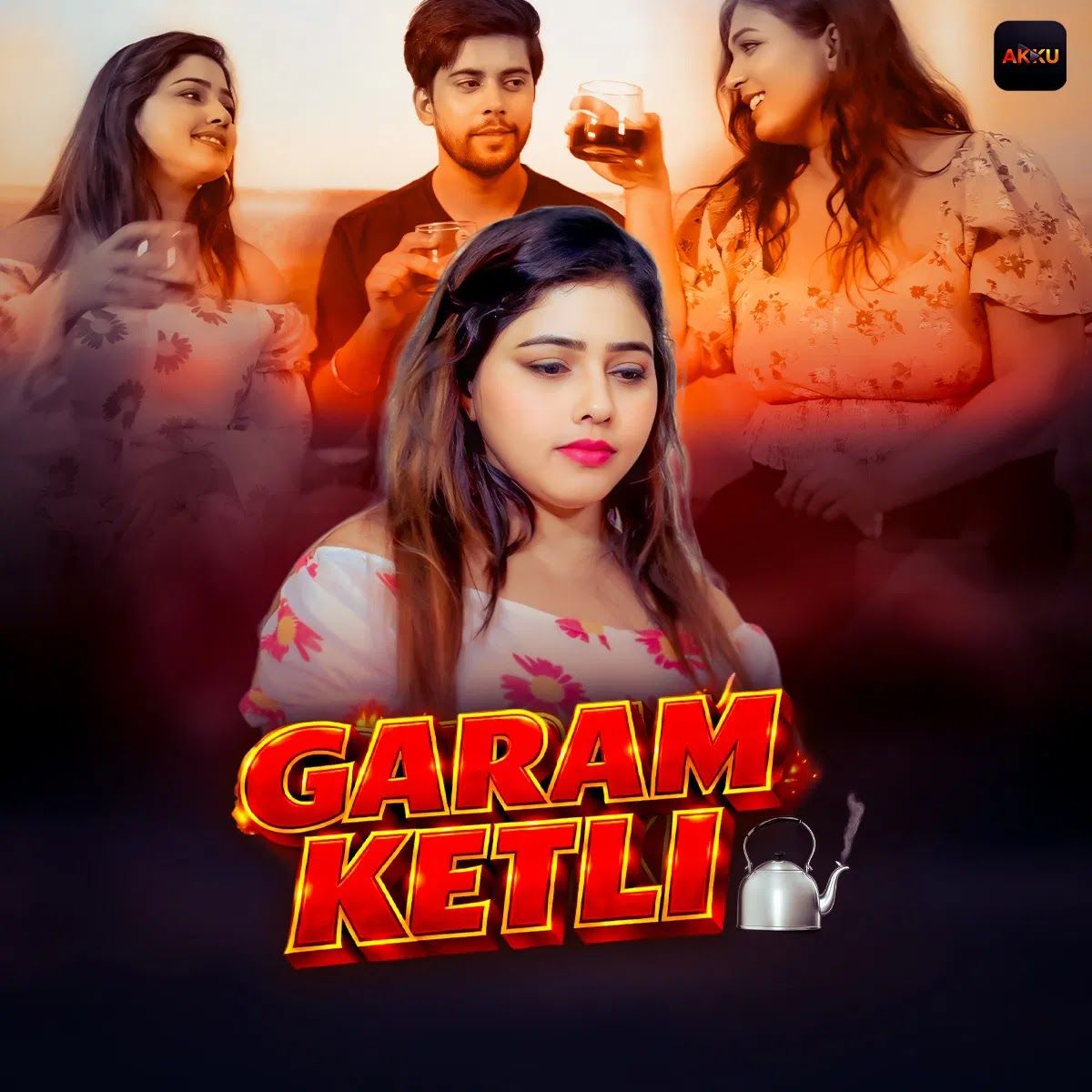 Garam Ketli (2026) Hindi Season 1 Episodes 1 To 5 Akkuott WEB Series