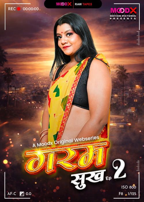 Garam Sukh BTS (2026) Hindi Season 01 Episodes 02 Moodx WEB Series